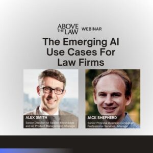 The Emerging AI Use Cases For Law Firms